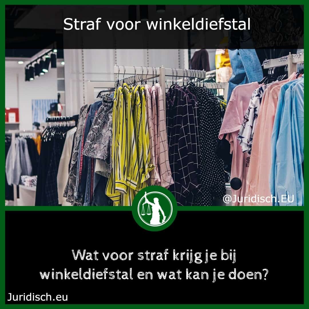 Straf voor winkeldiefstal